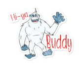 Hi-ya Buddy Bubble-free stickers